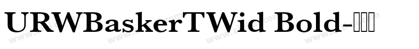 URWBaskerTWid Bold字体转换